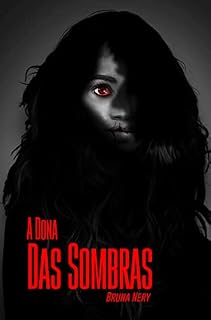 Livro A Dona das Sombras: Livro 1