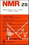 NMR - Basic Principles and Progress Vol. 25 : NMR at Very High Field, , 0387529462