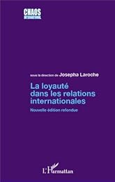 La  loyauté dans les relations internationales