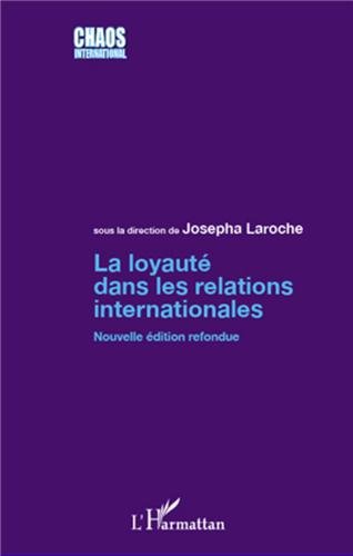 La  loyauté dans les relations internationales