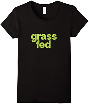 Womens Grass Fed vegetarian, vegan, plant based diet t-shirt Medium Black