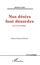 Nos désirs font désordre