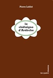 La  châtaigne d'Ardèche