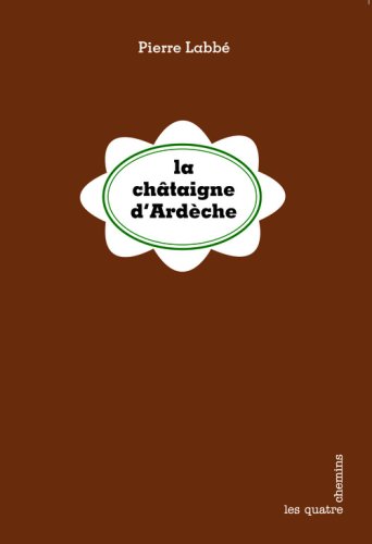La  châtaigne d'Ardèche