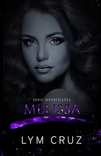 Livro Melissa: Um Romance Sobre Segundas Oportunidades