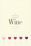 A Natural History of Wine