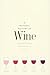 A Natural History of Wine