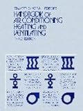 Handbook of Air Conditioning, Heating, and