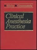 Clinical Anesthesia Practice, , 0721633285