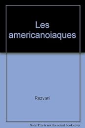 Les  Américanoïaques