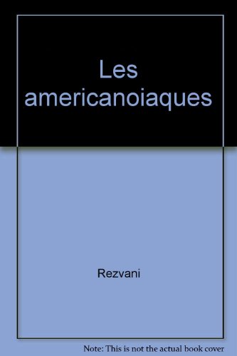 Les  Américanoïaques