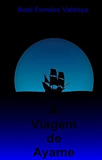 Livro A Viagem de Ayame: - conto breve -
