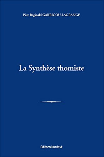 La  synthèse thomiste