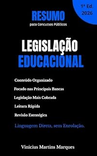 Resumo de Legislação Educacional para Concursos Públicos: LDB, Constituição, PNE, ECA e pontos essenciais para revisão rápida (Resumos para Concursos Públicos)