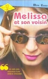 Melissa et son voisin