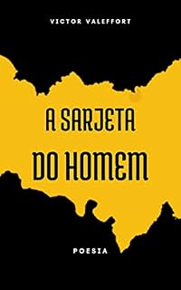 Livro A Sarjeta do Homem