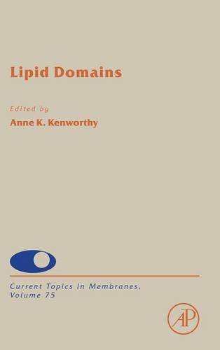 Lipid Domains, Volume 75 (Current Topics in Membranes)