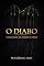 Livro O Diabo : Como as almas são roubadas em silêncio