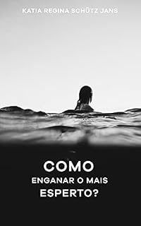 Livro Como enganar o mais esperto?