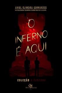 Livro O Inferno é Aqui (Coleção A Caverna Livro 1)