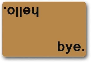 NFfreeL Hello Bye Custom Doormats Welcome Floor Entrance Door Mats Non-Slip Home Decor Indoor/Outdoor 23.6(L) X 15.7(W) Inch