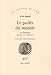 Le poids du monde : Un journal (novembre 1975 - mars 1977) by 