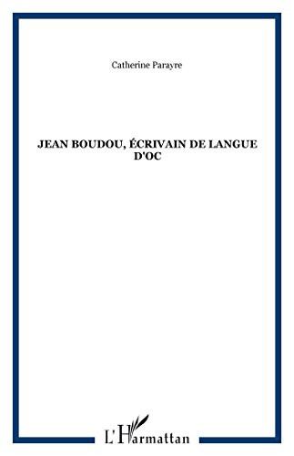 Jean Boudou, écrivains [sic] de langue d'oc