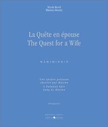 La  quête en épouse