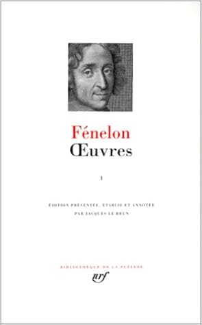 Amazon Fr Fenelon Oeuvres Tome I Fenelon Livres