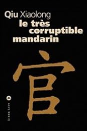 Le  très corruptible mandarin
