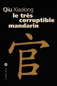 Le  très corruptible mandarin