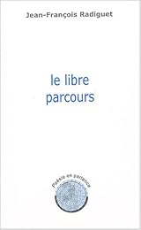 Le  libre parcours