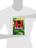 Image de The A-Z of the Environment: A Complete Guide to all the Issues―Scientific, Legal, Economic and Social―and their Impact on Business and Government