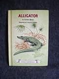 Alligator (Science I Can Read Book) by Evelyn Shaw (1972-05-05)