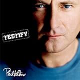 Disco de Phil Collins: «Testify» (Anverso) Disco de Phil Collins: «Testify» (Anverso)