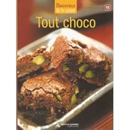 Tout Choco - Les essentiels de la cuisine