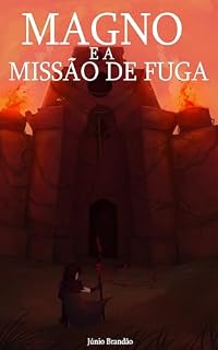 Livro Magno e a Missão de Fuga
