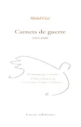 Carnets de guerre, 1914-1918