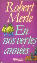 Fortune de France [02]: En nos vertes années