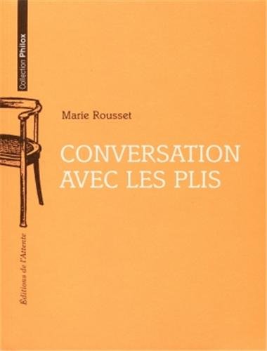 Conversation avec les plis