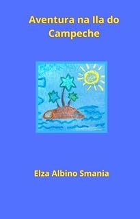 Livro Aventura na Ilha do Campeche