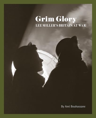 Lee Miller's War: Beyond D-Day by Anthony Penrose (2014-09-01