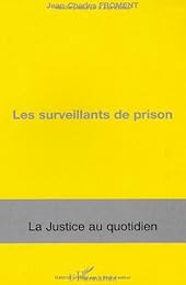 Les  surveillants de prison