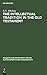 The Intellectual Tradition in the Old Testament (Beihefte Zur Zeitschrift Fur Die Alttestamentliche by