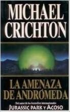 La Amenaza De Andromeda Crichton Michael - 