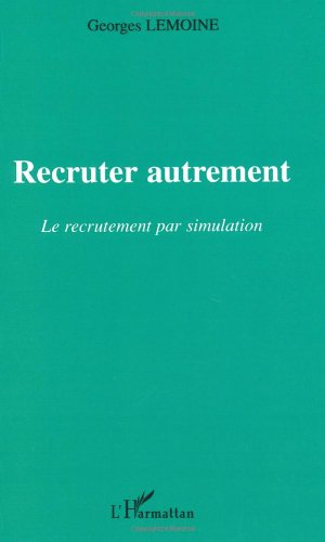 Recruter autrement