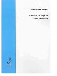 L' ombre de Bagdad