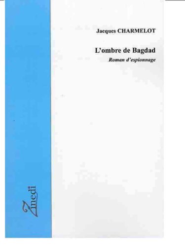 L' ombre de Bagdad