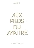 Aux pieds du Maître (French Edition) by 