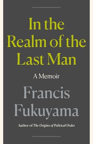 The Origins of Political Order: From Prehuman Times to the French